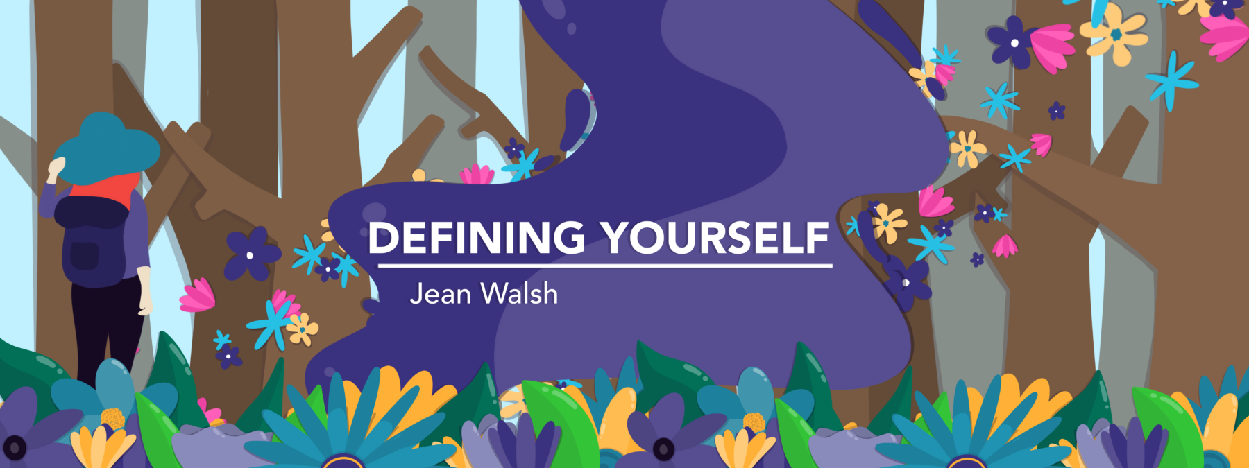 Main banner for "Defining Yourself," a column by Jean Walsh.