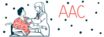 The acronym AAC is seen in large red letters alongside a doctor using a stethoscope to examine a patient sitting in a wheelchair.